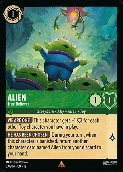 Disney Lorcana Alien - True Believer 83 singles card featuring an alien character with vibrant artwork.