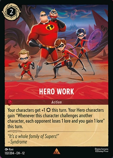 Disney Lorcana Hero Work 132 singles card featuring vibrant artwork of a heroic character from the collectible card game.