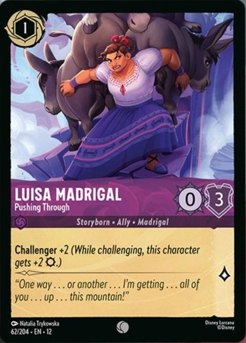 Luisa Madrigal from Disney Lorcana singles card titled "Pushing Through" featuring detailed character artwork.