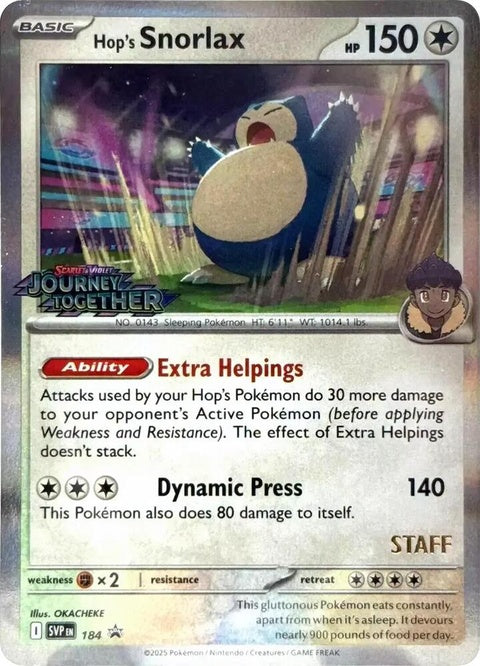 Pokémon Scarlet & Violet Black Star Promo Hop's Snorlax Pokémon card, prerelease staff edition, featuring Snorlax in a dynamic pose.