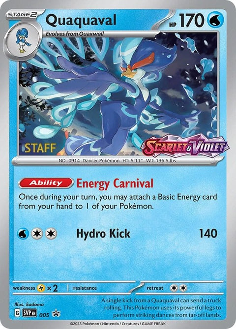 Pokémon Scarlet & Violet Black Star Promo Quaquaval card, prerelease staff edition, featuring detailed artwork and vibrant colors.